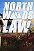 Primary photo for North Woods Law: New Hampshire Primary photo for North Woods Law: New Hampshire