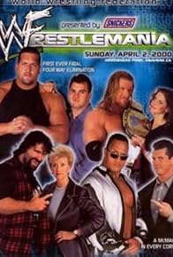 Primary photo for WrestleMania 2000 Primary photo for WrestleMania 2000