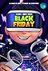 Primary photo for Black Friday Primary photo for Black Friday