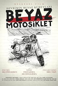 Primary photo for Beyaz Motosiklet