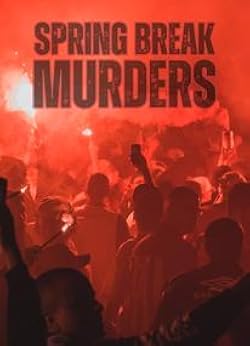 Poster of Spring Break Murders