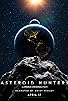 Primary photo for Asteroid Hunters