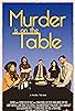 Primary photo for Murder Is on the Table Primary photo for Murder Is on the Table