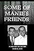 Primary photo for Some of Manie's Friends Primary photo for Some of Manie's Friends