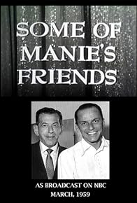 Primary photo for Some of Manie's Friends Primary photo for Some of Manie's Friends