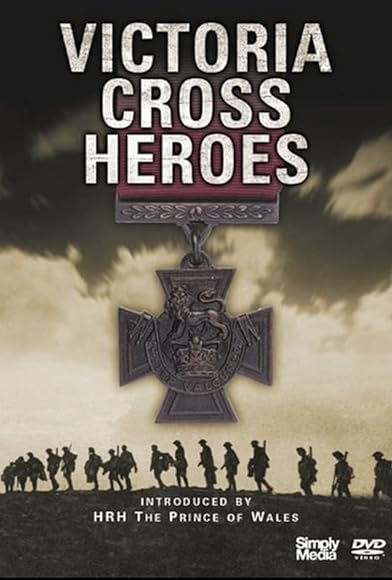 Primary photo for Victoria Cross Heroes Primary photo for Victoria Cross Heroes
