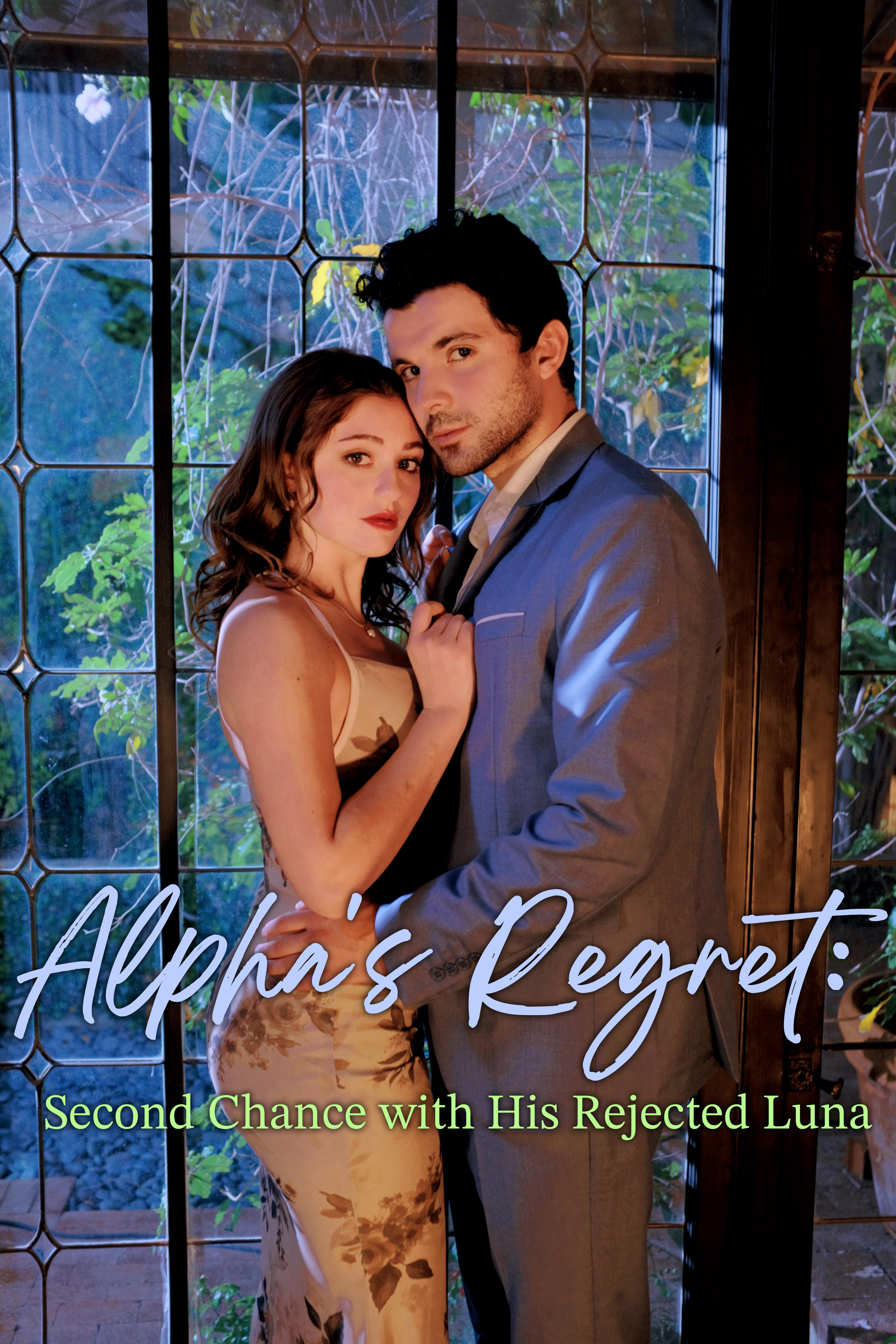 Alpha's Regret: Second Chance with His Rejected Luna