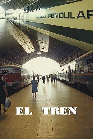 Primary photo for El tren Primary photo for El tren