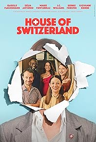 Primary photo for House of Switzerland