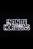 Primary photo for Infinite Horizons: Space Beyond Apollo Primary photo for Infinite Horizons: Space Beyond Apollo