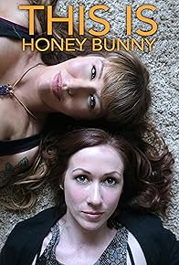 Primary photo for This Is Honey Bunny Primary photo for This Is Honey Bunny