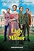 Primary photo for Lady of the Manor: Deleted Scenes Primary photo for Lady of the Manor: Deleted Scenes