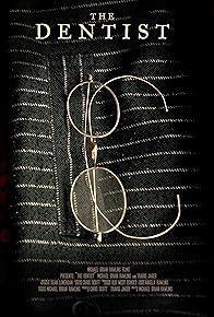 Primary photo for The Dentist