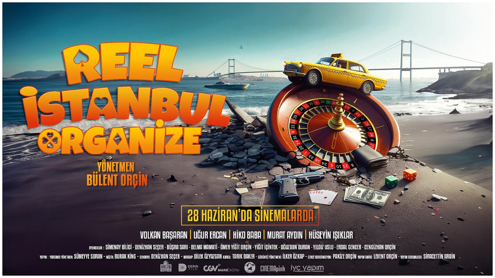 Reel İstanbul Organize