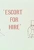 Primary photo for Escort for Hire Primary photo for Escort for Hire