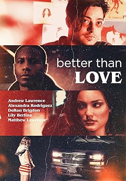 Poster of Better Than Love