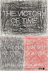 Primary photo for The Victory of Time: Part I - Summer Primary photo for The Victory of Time: Part I - Summer