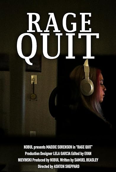Primary photo for Rage Quit Primary photo for Rage Quit