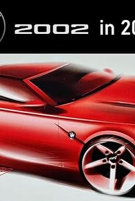 Primary photo for A BMW 2002 for the year 2002? Primary photo for A BMW 2002 for the year 2002?