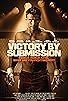 Primary photo for Victory by Submission Primary photo for Victory by Submission