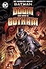 Primary photo for Batman: The Doom That Came to Gotham Primary photo for Batman: The Doom That Came to Gotham