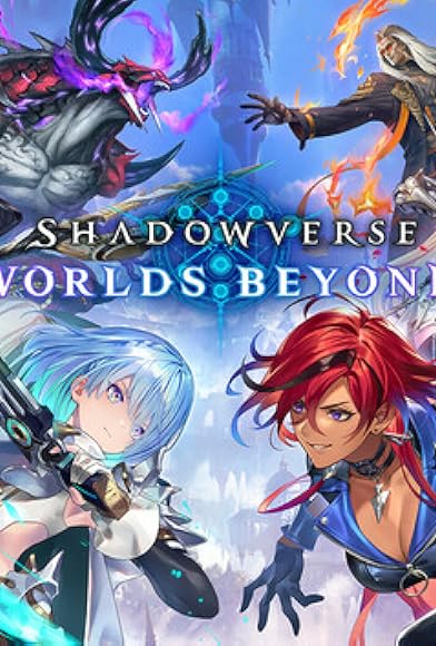 Primary photo for Shadowverse: Worlds Beyond Primary photo for Shadowverse: Worlds Beyond