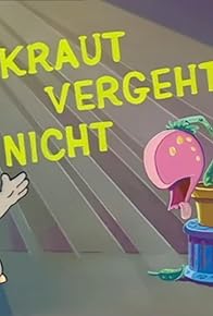 Primary photo for Unkraut vergeht nicht Primary photo for Unkraut vergeht nicht