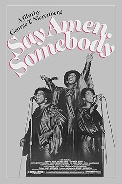 Poster of Say Amen, Somebody