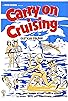 Primary photo for Carry on Cruising