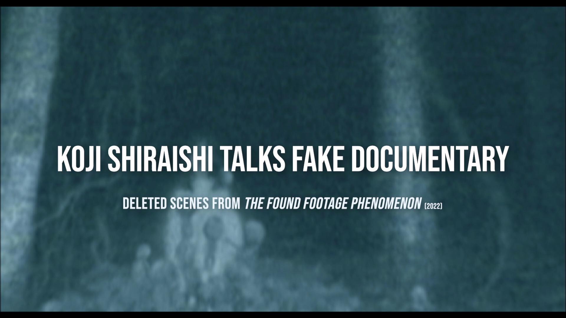 Found Again: Koji Shiraishi Talks Fake Documentary