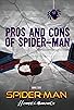 Primary photo for Spider-Man: Homecoming, Pros and Cons of Spider-Man Primary photo for Spider-Man: Homecoming, Pros and Cons of Spider-Man