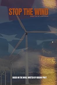 Primary photo for Stop the Wind