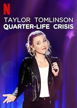 Poster of Taylor Tomlinson: Quarter-Life Crisis
