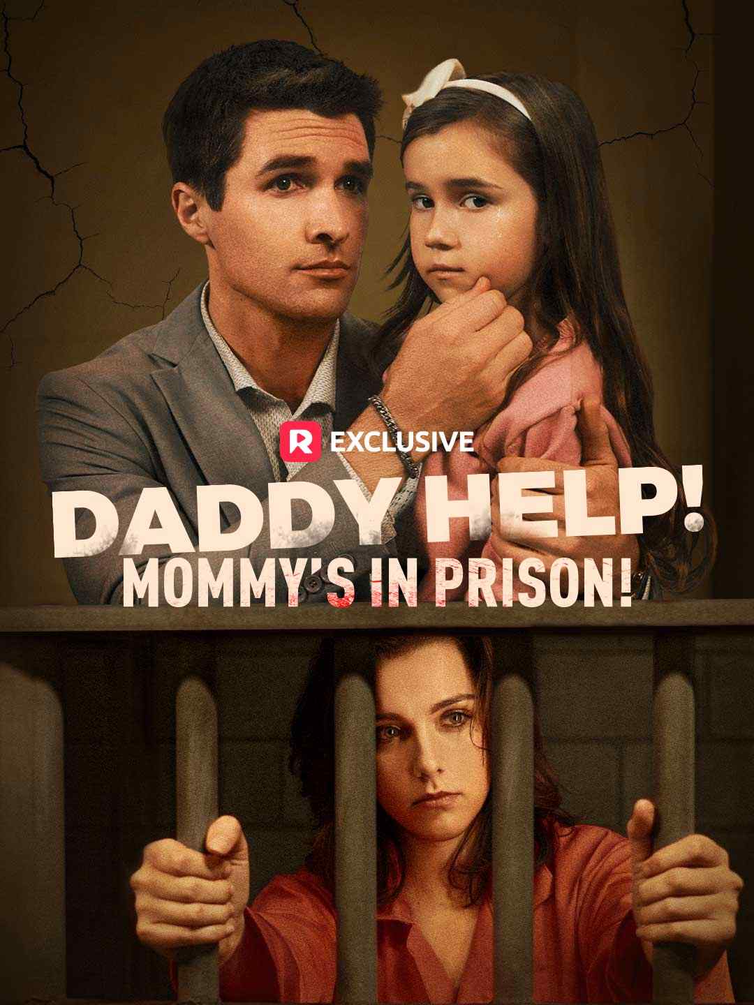 Daddy Help! Mommy's in Prison!
