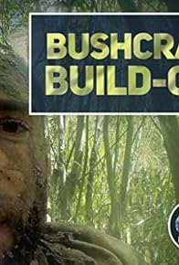 Primary photo for Bushcraft Build-Off Primary photo for Bushcraft Build-Off