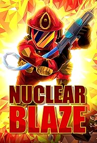Primary photo for Nuclear Blaze