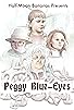 Primary photo for Peggy Blue-Eyes Primary photo for Peggy Blue-Eyes