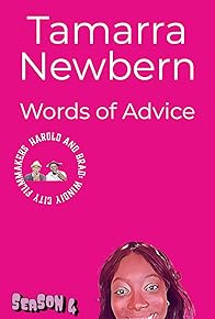 Primary photo for Tamarra Newbern: Words of Advice