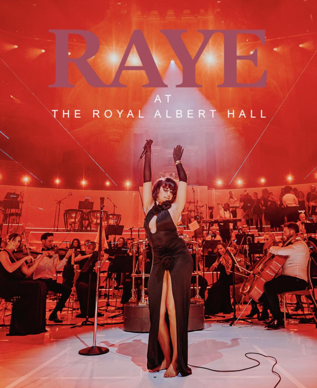 Poster of Raye at the Royal Albert Hall