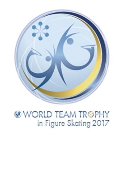 Primary photo for 2017 World Team Trophy Primary photo for 2017 World Team Trophy