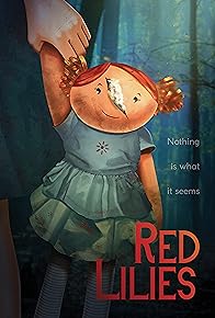 Primary photo for Red Lilies