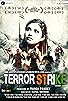 Primary photo for Terror Strike Primary photo for Terror Strike