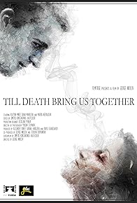 Primary photo for Till Death Bring Us Together