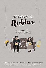 Primary photo for Konservelik Ruhlar