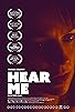Primary photo for Hear Me Primary photo for Hear Me