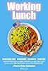 Primary photo for Working Lunch Primary photo for Working Lunch