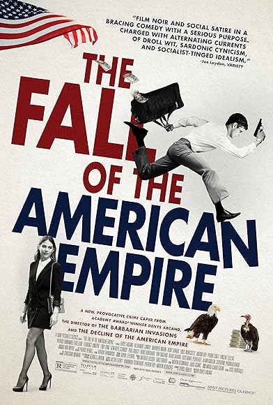 Primary photo for The Fall of the American Empire Primary photo for The Fall of the American Empire