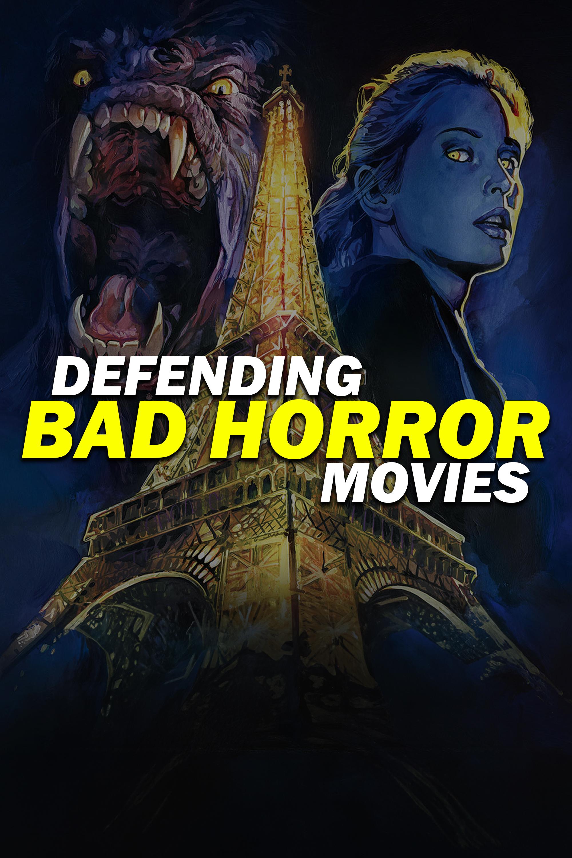 Defending Bad Horror Movies