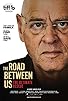 Primary photo for The Road Between Us: The Ultimate Rescue Primary photo for The Road Between Us: The Ultimate Rescue