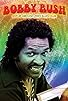 Primary photo for Bobby Rush: Live at Ground Zero Primary photo for Bobby Rush: Live at Ground Zero